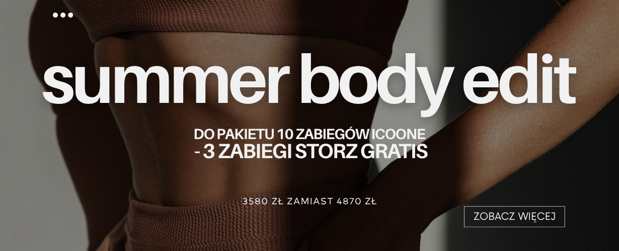 Summer Body Edit – Modelowanie Sylwetki Icoone + Storz